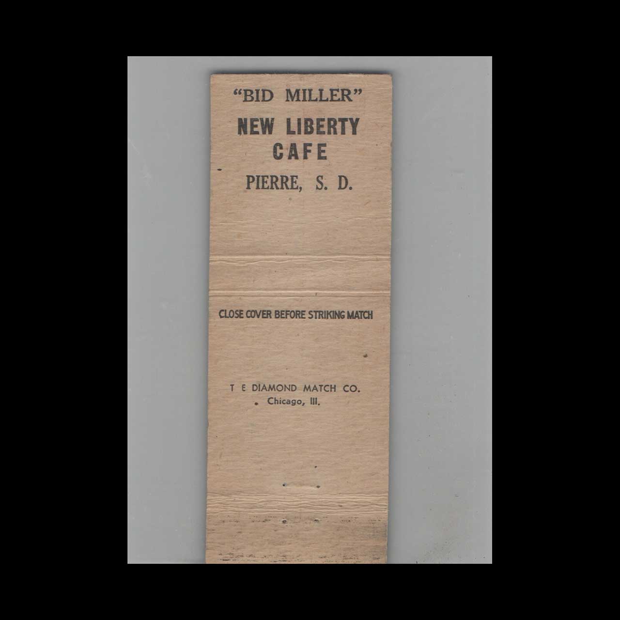 Full Length Matchbook Cover New Liberty Cafe Pierre SD Full Length Matchbook Cover New Liberty Cafe Pierre SD