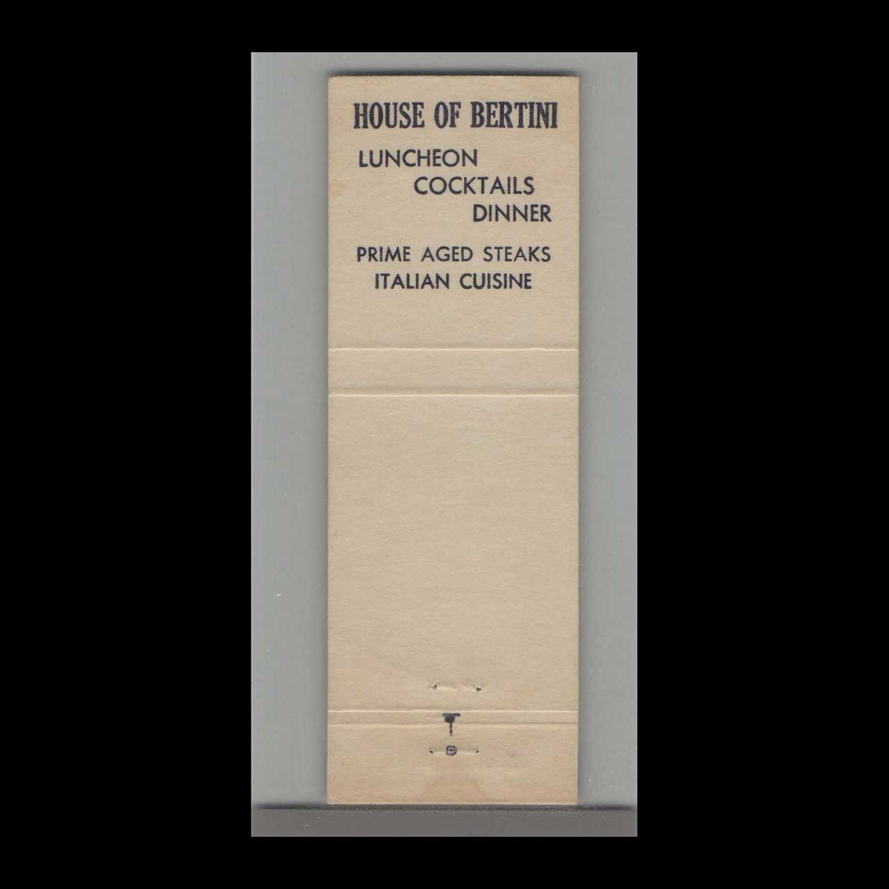 House of Bertini Chicago Matchbook Cover House of Bertini Chicago Matchbook Cover