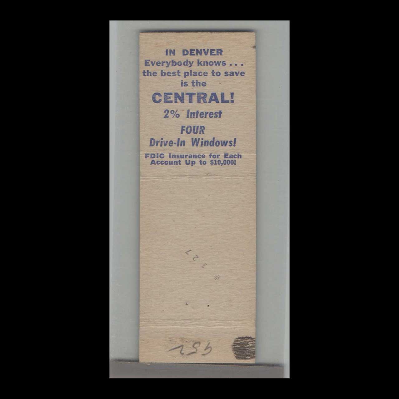 Matchbook Cover The Central Bank & Trust Co Denver CO Matchbook Cover The Central Bank & Trust Co Denver CO