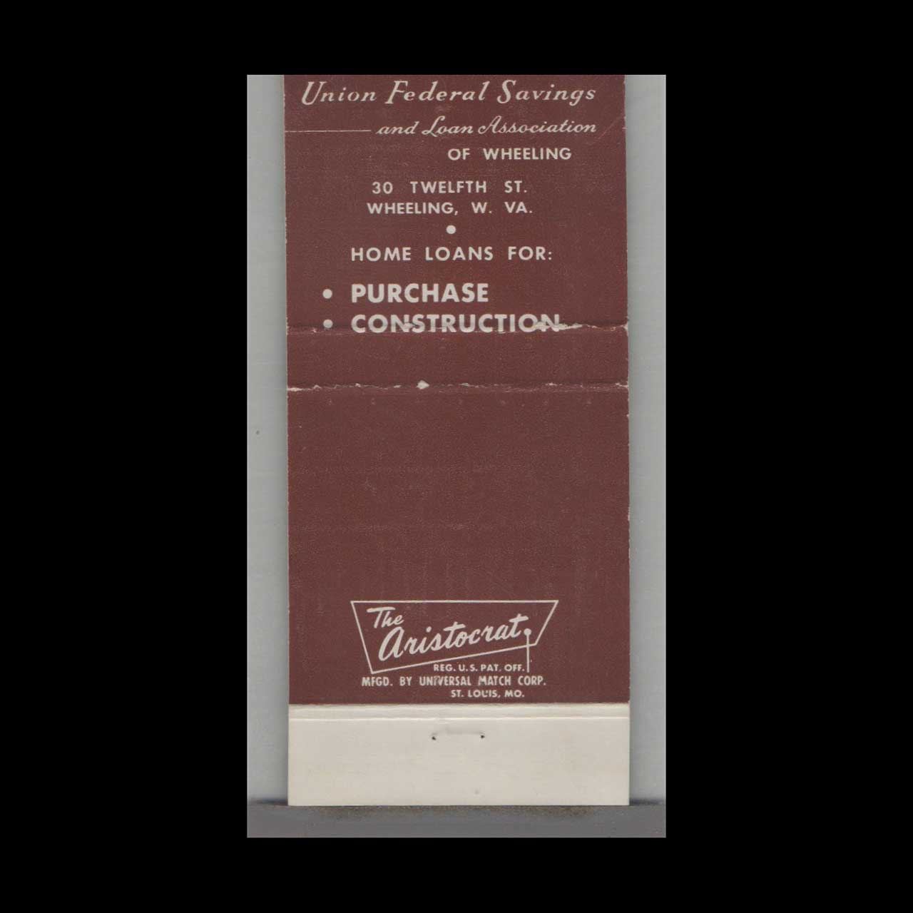 Matchbook Cover West Virginia Union Federal Savings & Loan Wheeling WV Matchbook Cover West Virginia Union Federal Savings & Loan Wheeling WV