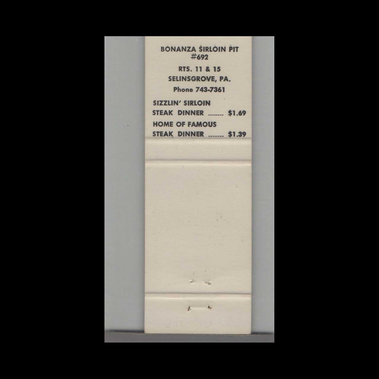 Bonanza Sirloin Pit Matchbook Cover Selinsgrove PA Bonanza Sirloin Pit Matchbook Cover Selinsgrove PA