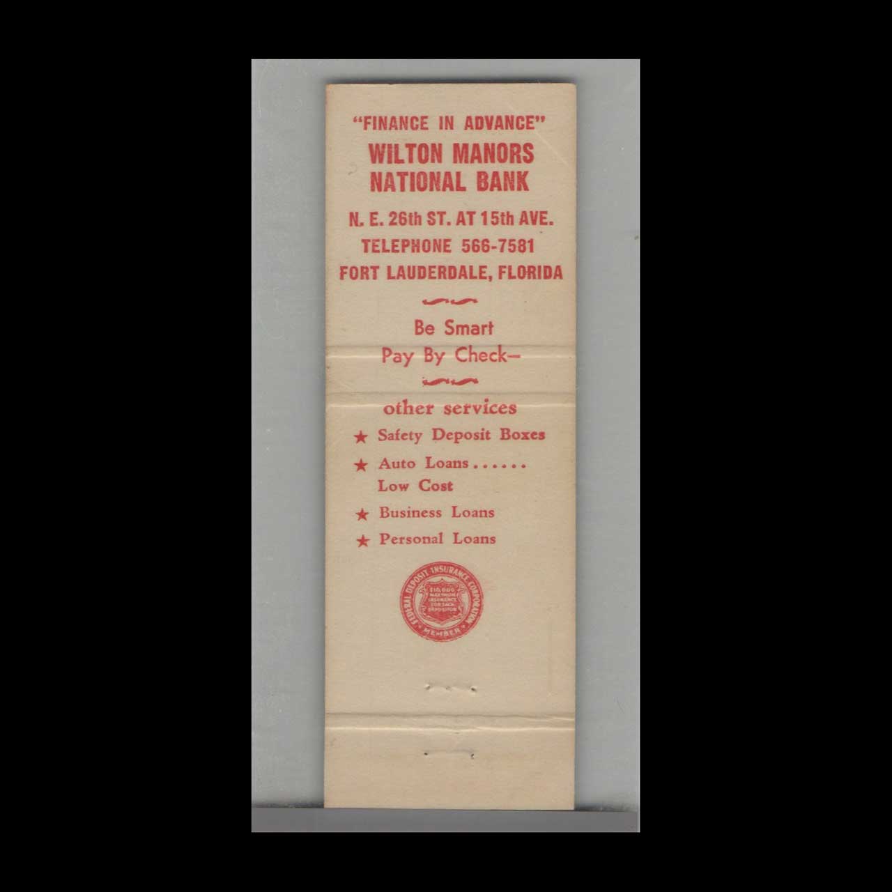 Matchbook Cover Wilton Manors National Bank Fort Lauderdale FL Matchbook Cover Wilton Manors National Bank Fort Lauderdale FL