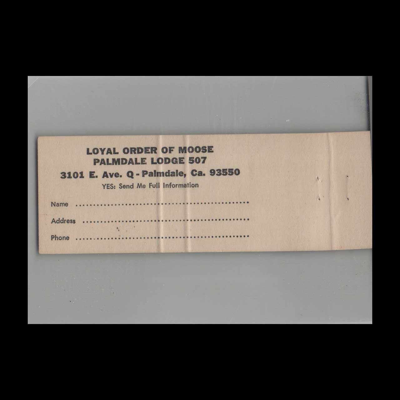 Loyal Order of Moose Palmdale Lodge #507 Matchbook Cover Loyal Order of Moose Palmdale Lodge #507 Matchbook Cover