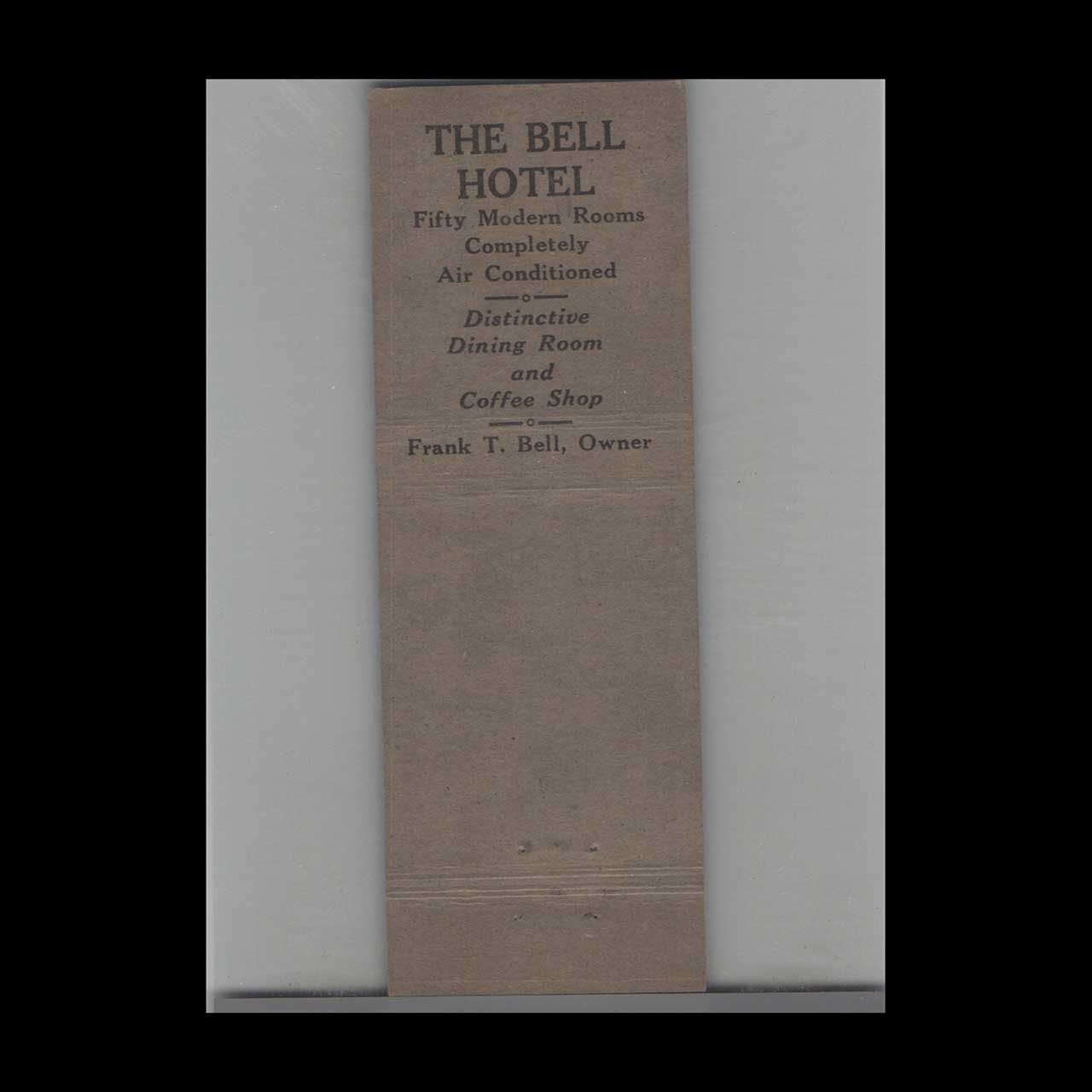 Matchbook Cover The Bell Hotel Ephrata WA Matchbook Cover The Bell Hotel Ephrata WA