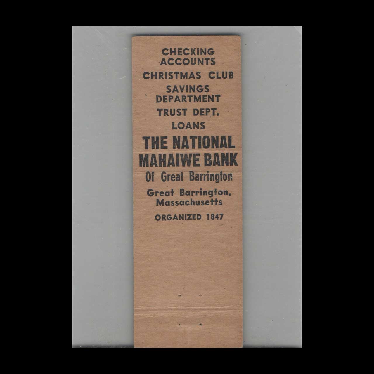Mahaiwe Bank Matchbook Cover Great Barrington MA Mahaiwe Bank Matchbook Cover Great Barrington MA