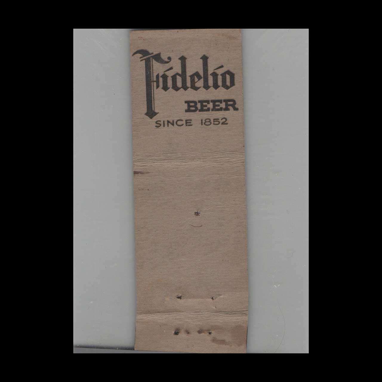 Matchbook Cover Beer Fidelio Beer Since 1852 Matchbook Cover Beer Fidelio Beer Since 1852