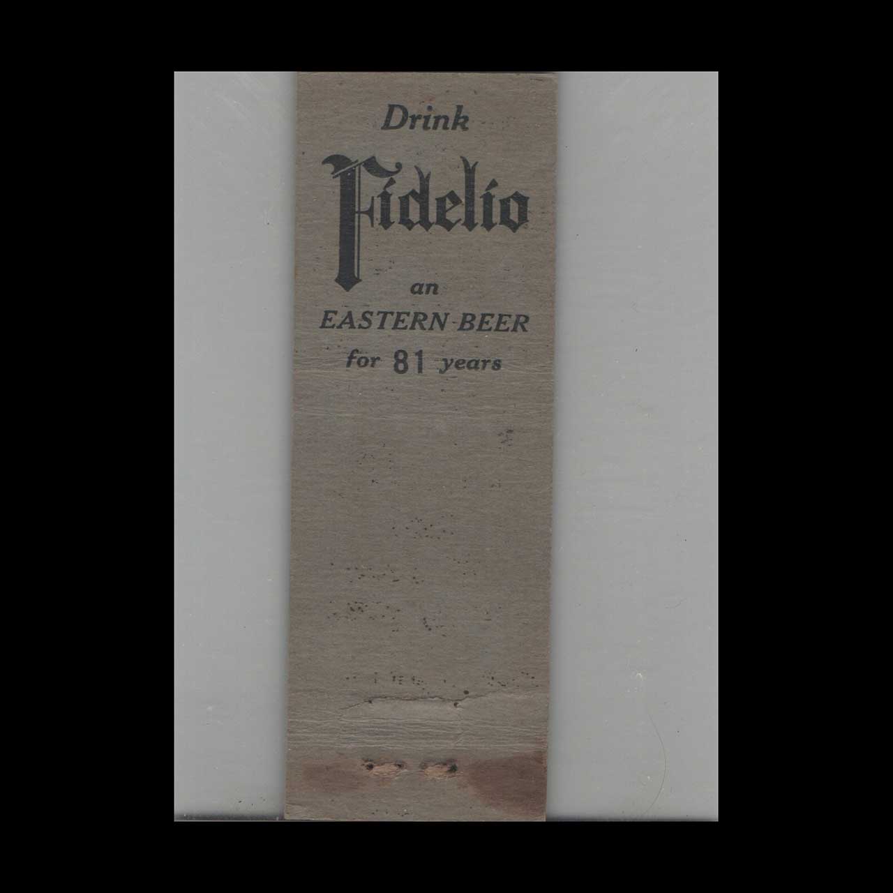 Matchbook Cover Beer Drink Fidelio Beer For 81 Years Matchbook Cover Beer Drink Fidelio Beer For 81 Years