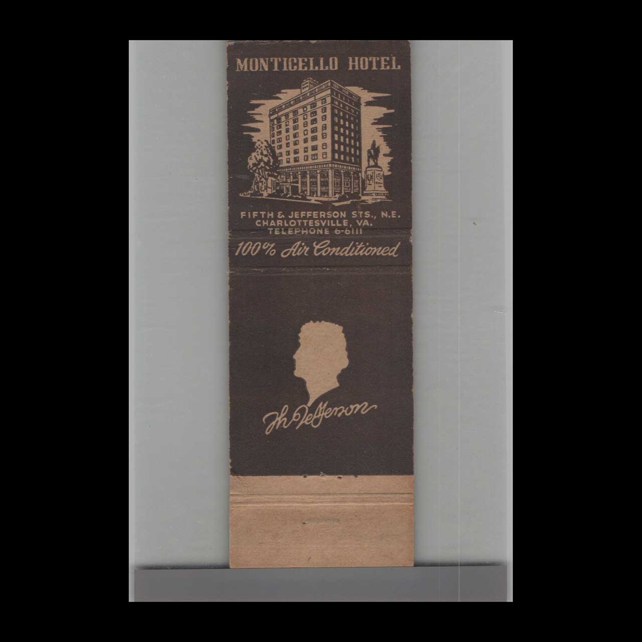 Matchbook Cover Monticello Hotel Charlottesville VA Matchbook Cover Monticello Hotel Charlottesville VA