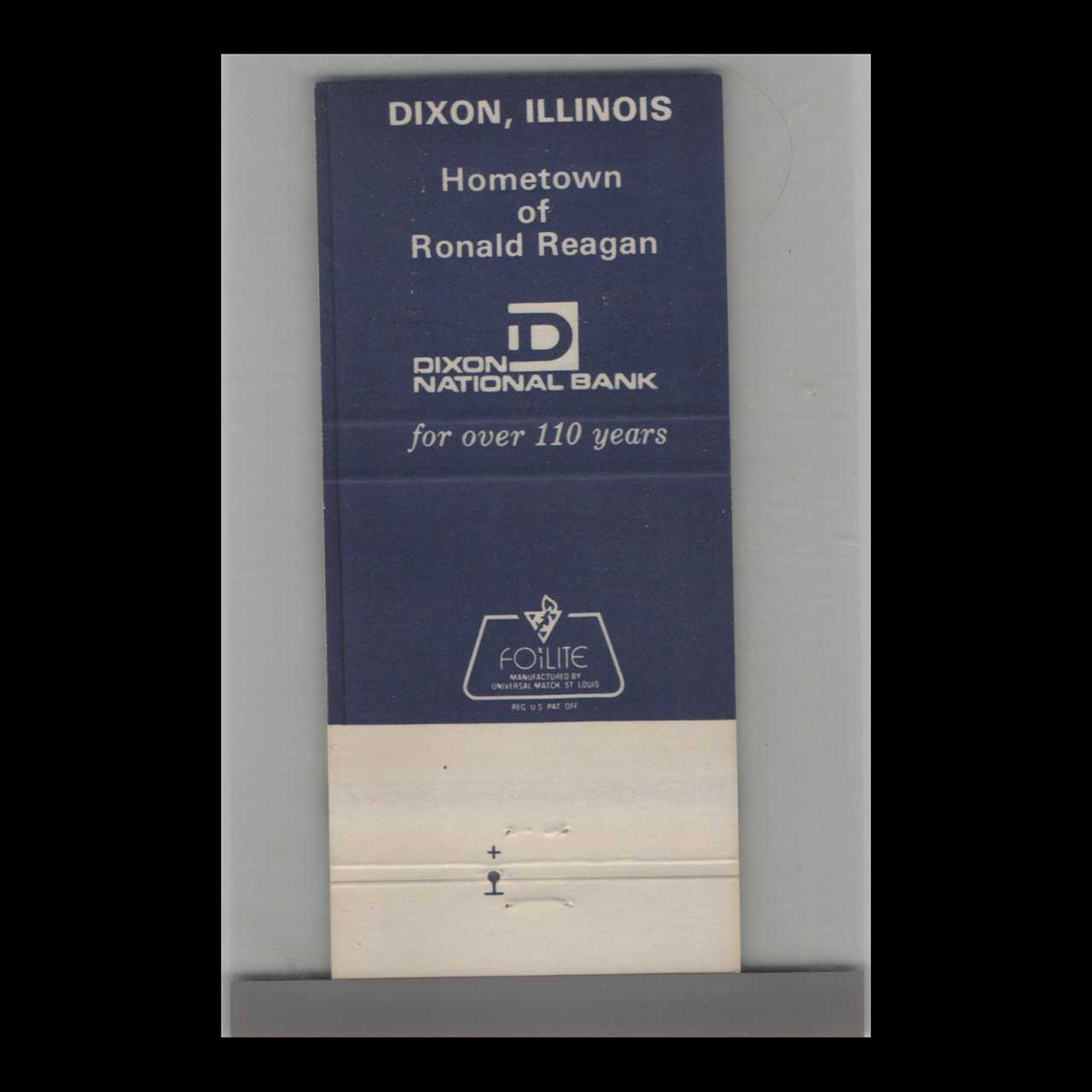 Dixon National Bank Matchbook Cover Featuring Ronald Reagan Dixon National Bank Matchbook Cover Featuring Ronald Reagan