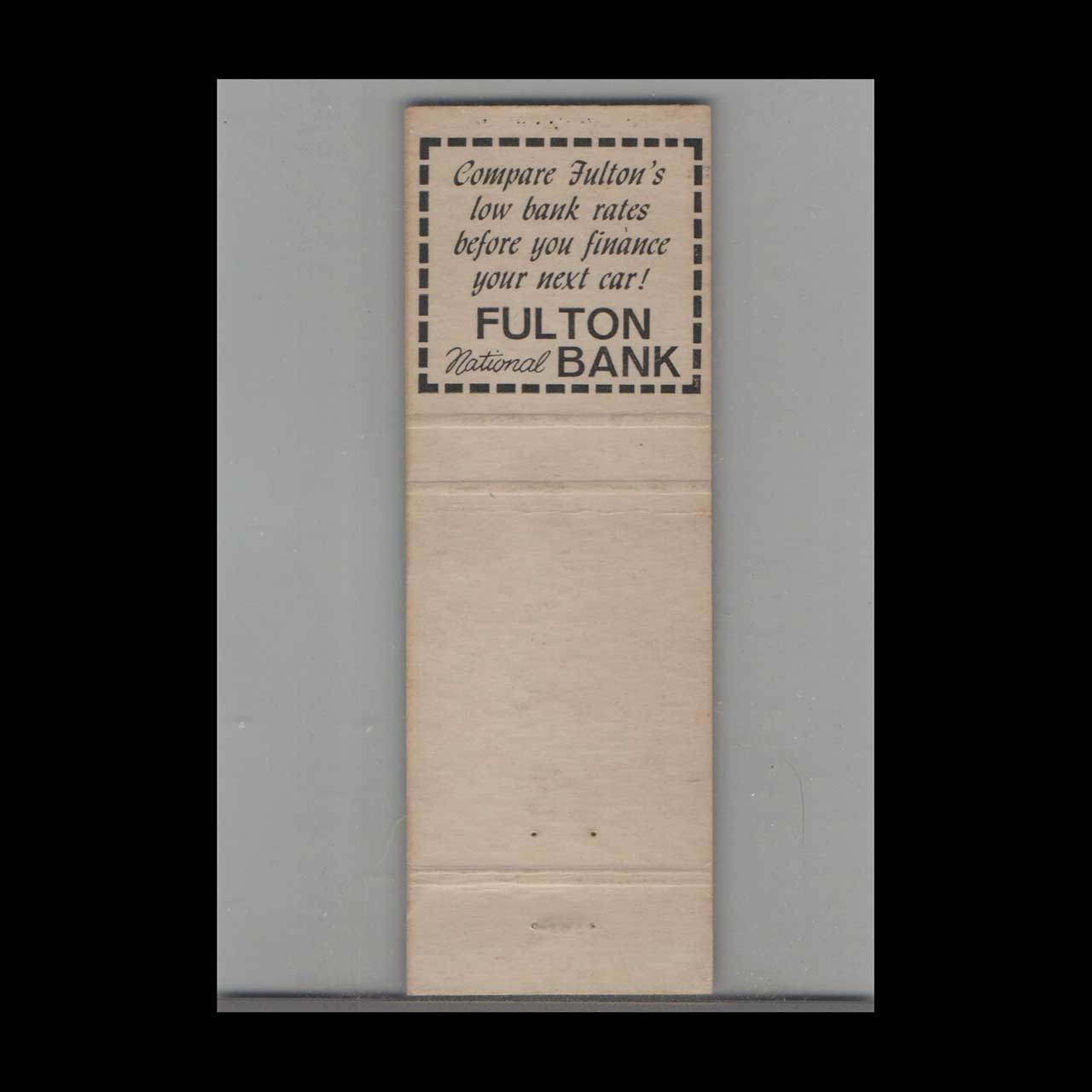 Matchbook Cover Fulton National Bank Lancaster Pa Matchbook Cover Fulton National Bank Lancaster Pa