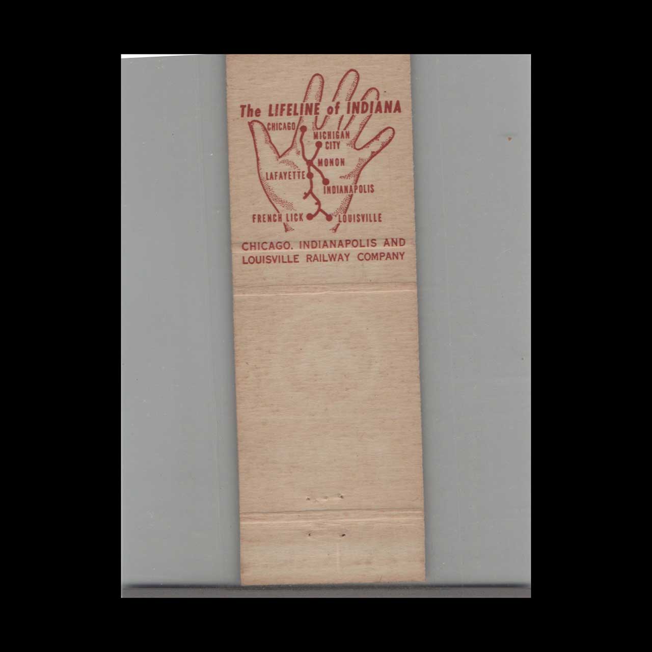 Chicago Indianapolis Louisville Railway Matchbook Cover Chicago Indianapolis Louisville Railway Matchbook Cover