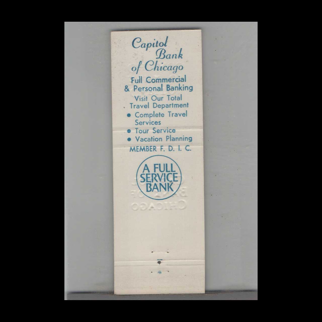 Matchbook Cover Capitol Bank Of Chicago IL Matchbook Cover Capitol Bank Of Chicago IL