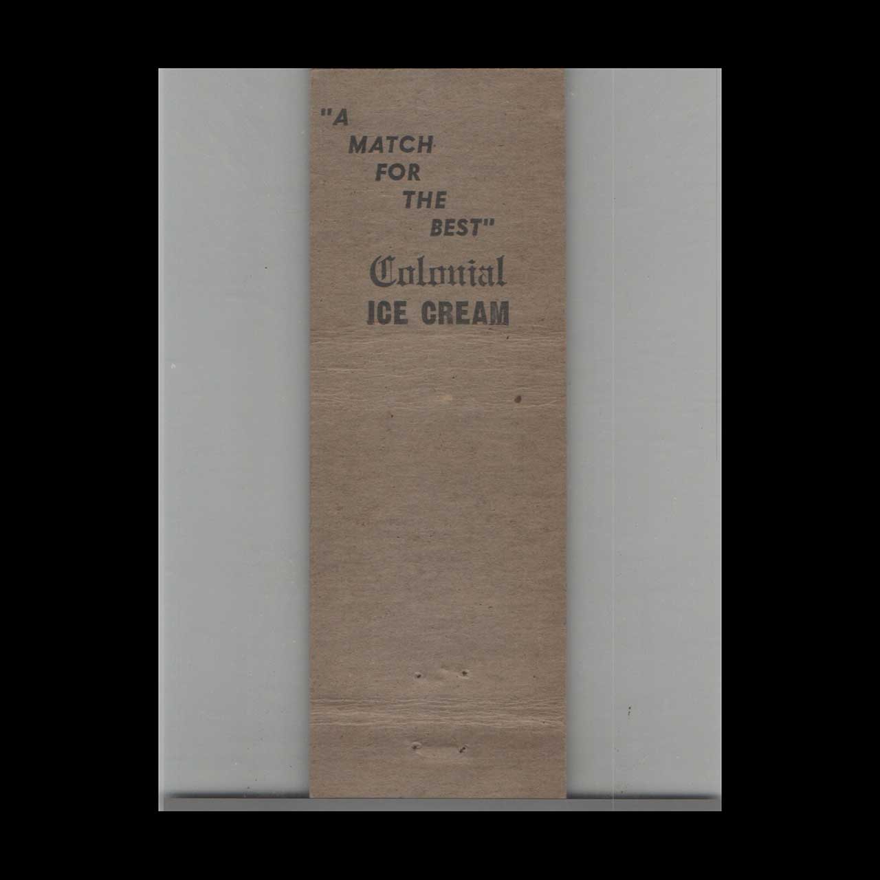 Matchbook Cover Colonial Ice Cream Matchbook Cover Colonial Ice Cream