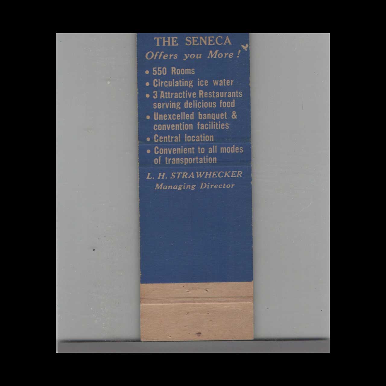 Hotel Seneca Rochester NY Matchbook Cover Hotel Seneca Rochester NY Matchbook Cover