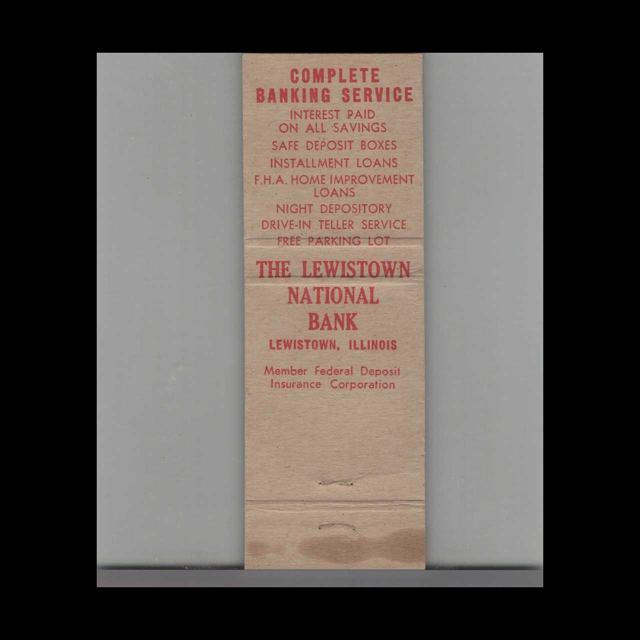 Full Length Matchbook Cover The Lewistown National Bank Lewistown IL Full Length Matchbook Cover The Lewistown National Bank Lewistown IL