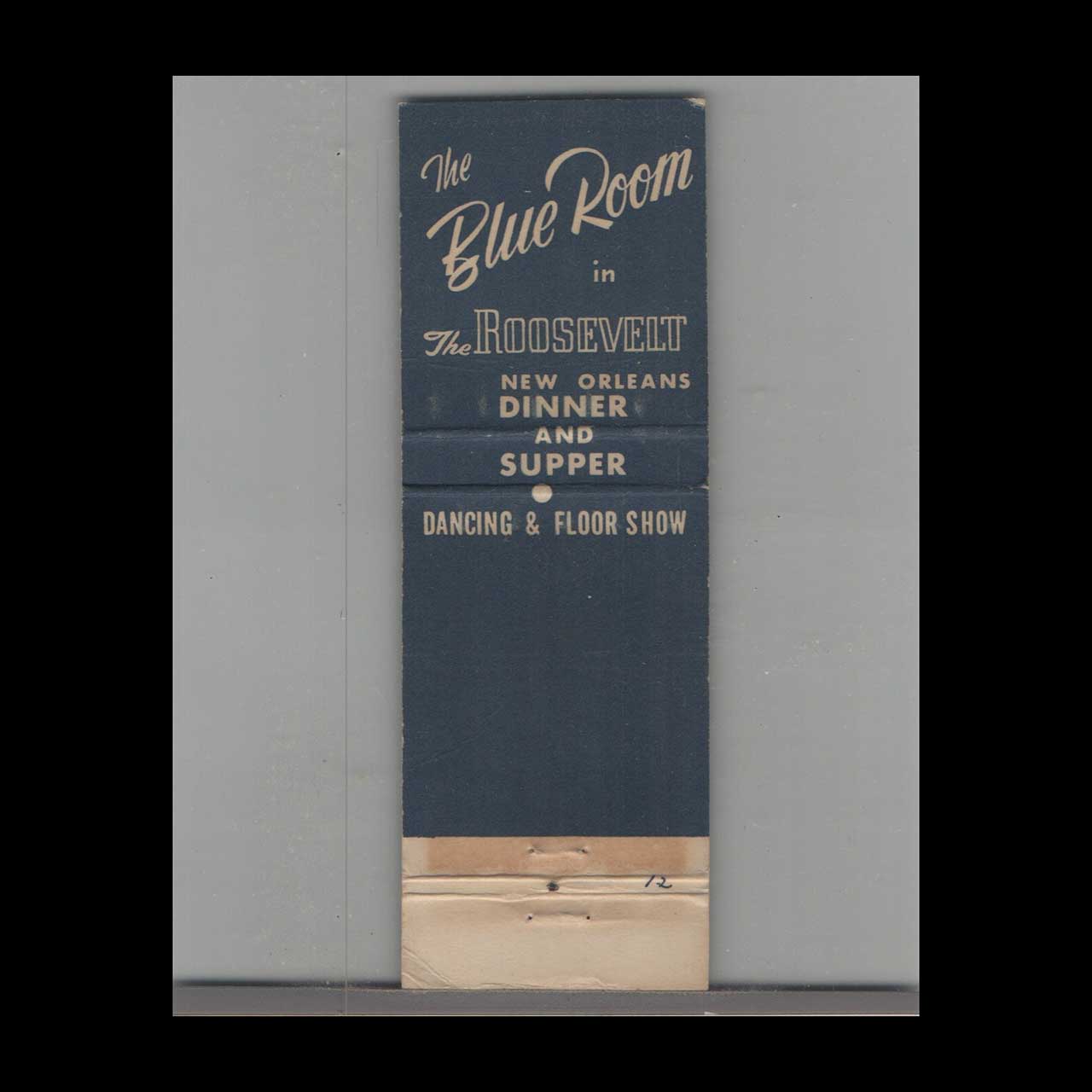 The Roosevelt Blue Room Matchbook Cover New Orleans The Roosevelt Blue Room Matchbook Cover New Orleans