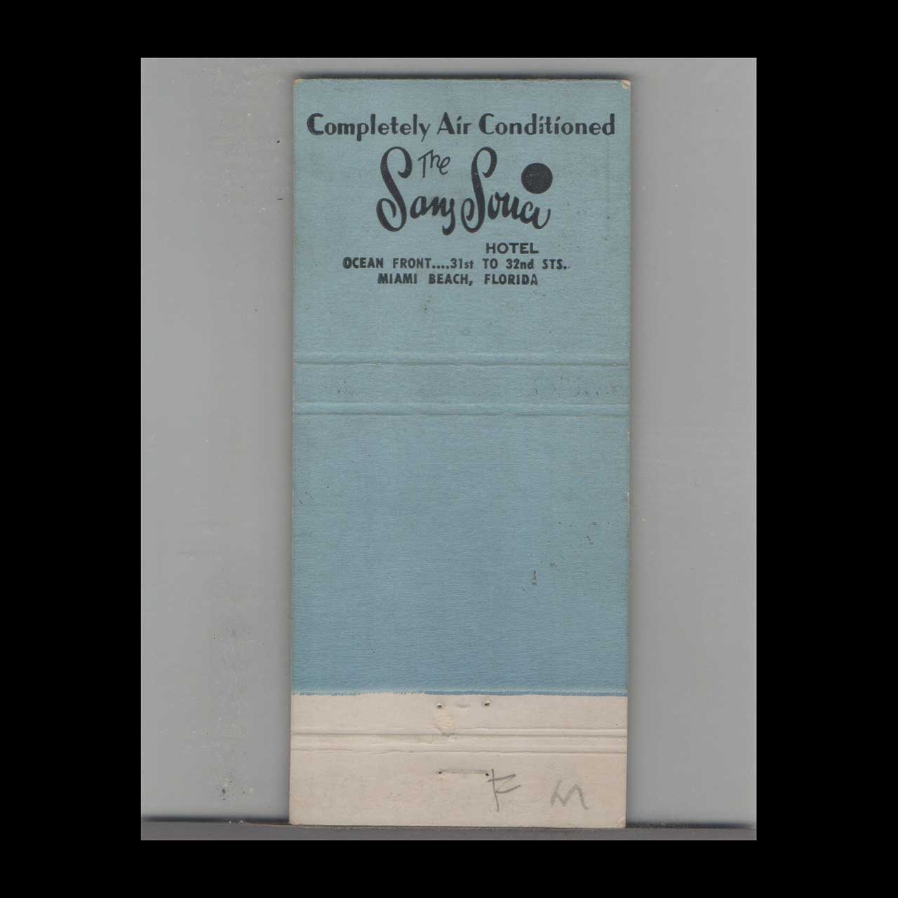 Matchbook Cover Miami Beach FL The San Souci Hotel Matchbook Cover Miami Beach FL The San Souci Hotel