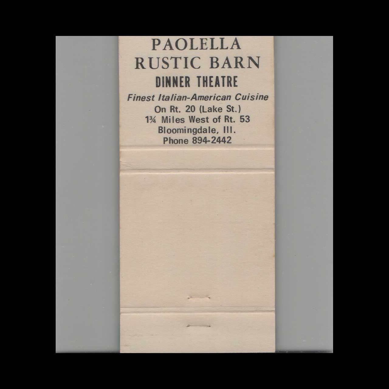 Paolella Rustic Barn Matchbook Cover Bloomingdale IL Paolella Rustic Barn Matchbook Cover Bloomingdale IL