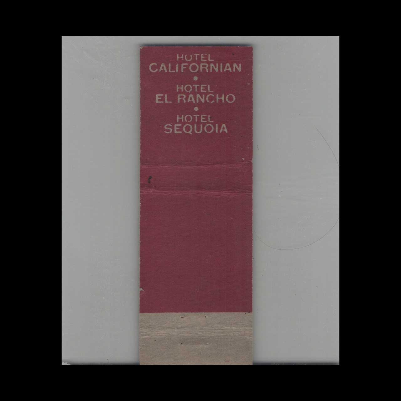 Matchbook Cover Hotel Sequoia Fresno CA Matchbook Cover Hotel Sequoia Fresno CA