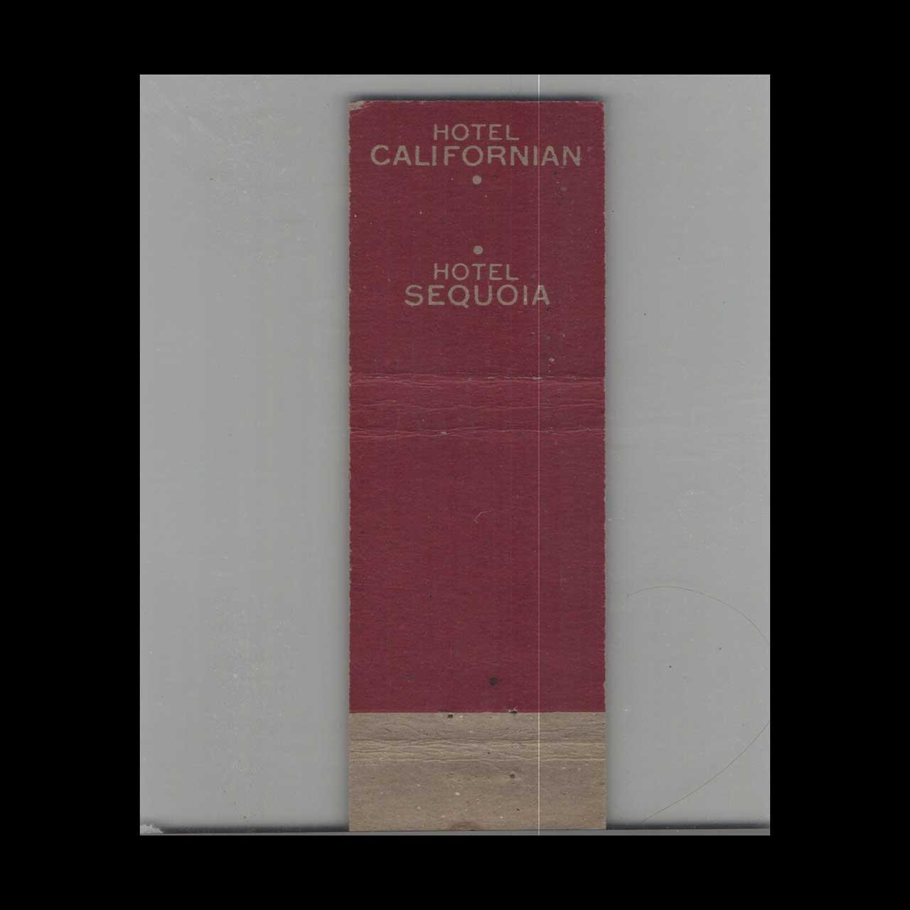 Matchbook Cover Hotel Sequoia Fresno CA Matchbook Cover Hotel Sequoia Fresno CA