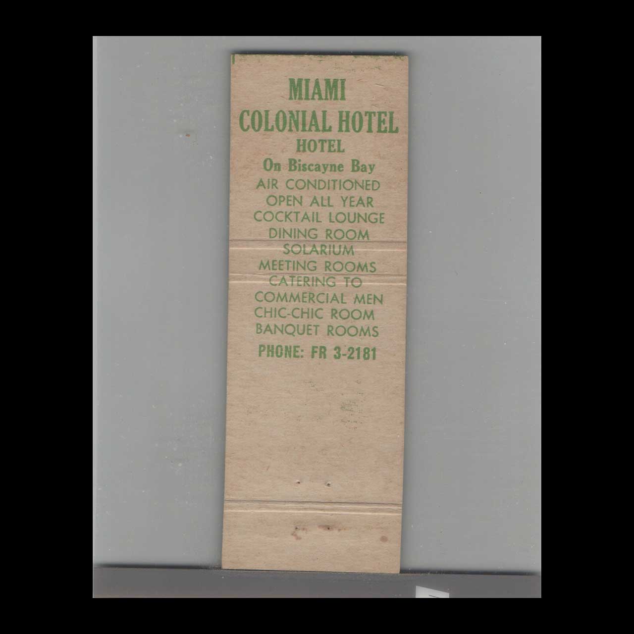 Matchbook Cover Miami FL Miami Colonial Hotel Continental Restaurant Matchbook Cover Miami FL Miami Colonial Hotel Continental Restaurant