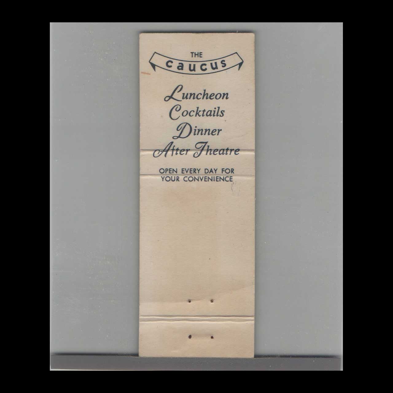 The Caucus Restaurant Matchbook Cover Mineola NY The Caucus Restaurant Matchbook Cover Mineola NY