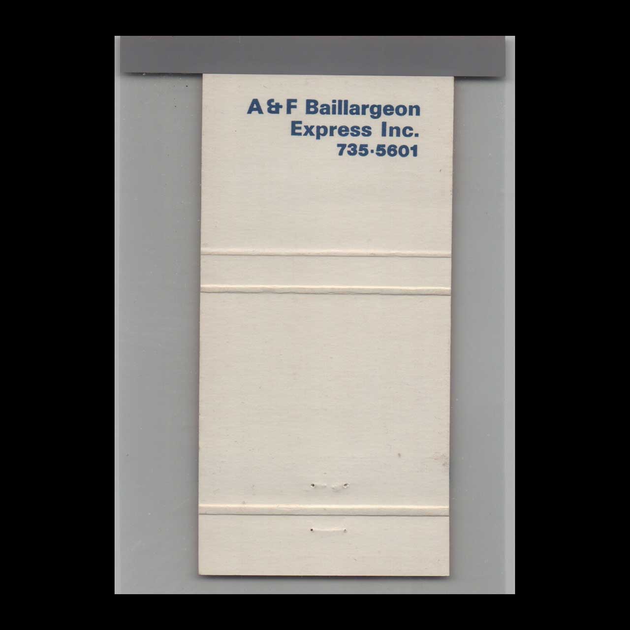 A & F Baillargeon Express Inc Trucking Matchbook Cover A & F Baillargeon Express Inc Trucking Matchbook Cover