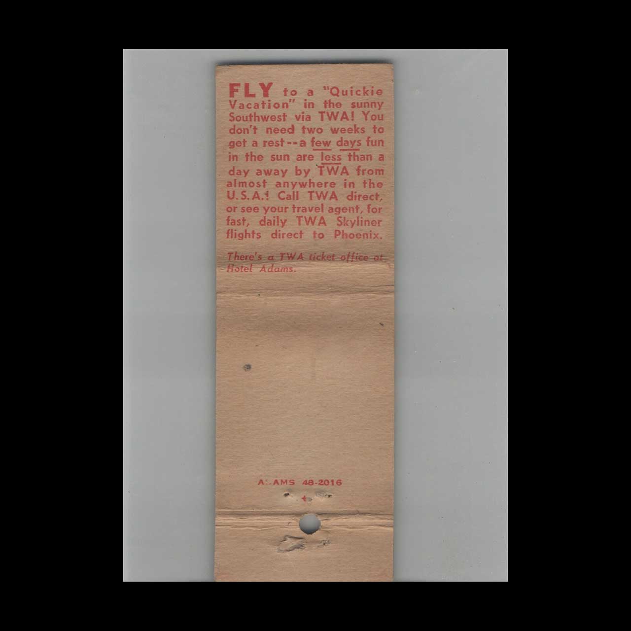 Matchbook Cover Hotel Adams Phoenix AZ Fly TWA To Phoenix Matchbook Cover Hotel Adams Phoenix AZ Fly TWA To Phoenix