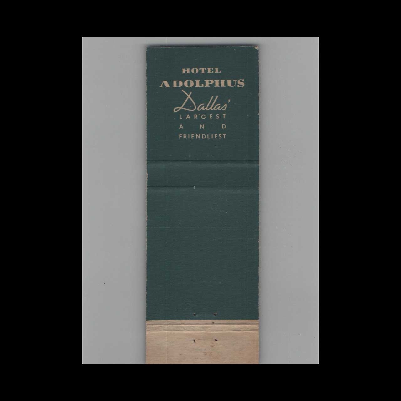 Matchbook Cover Hotel Adolphus Dallas TX #7 Matchbook Cover Hotel Adolphus Dallas TX #7