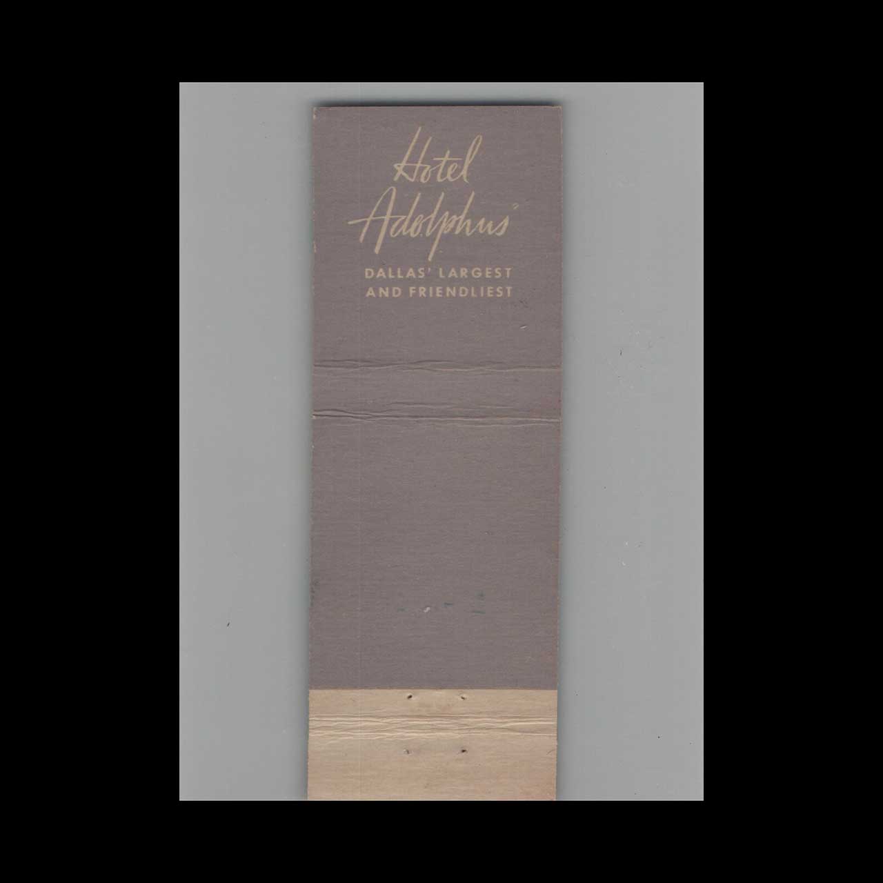 Matchbook Cover Hotel Adolphus Dallas TX #9 Matchbook Cover Hotel Adolphus Dallas TX #9