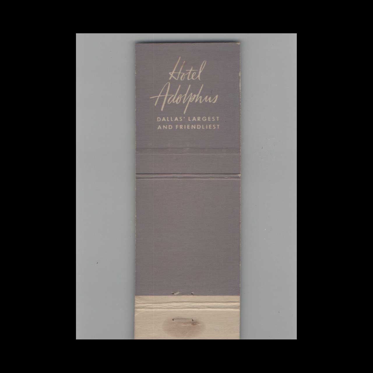 Matchbook Cover Hotel Adolphus Dallas TX #10 Matchbook Cover Hotel Adolphus Dallas TX #10
