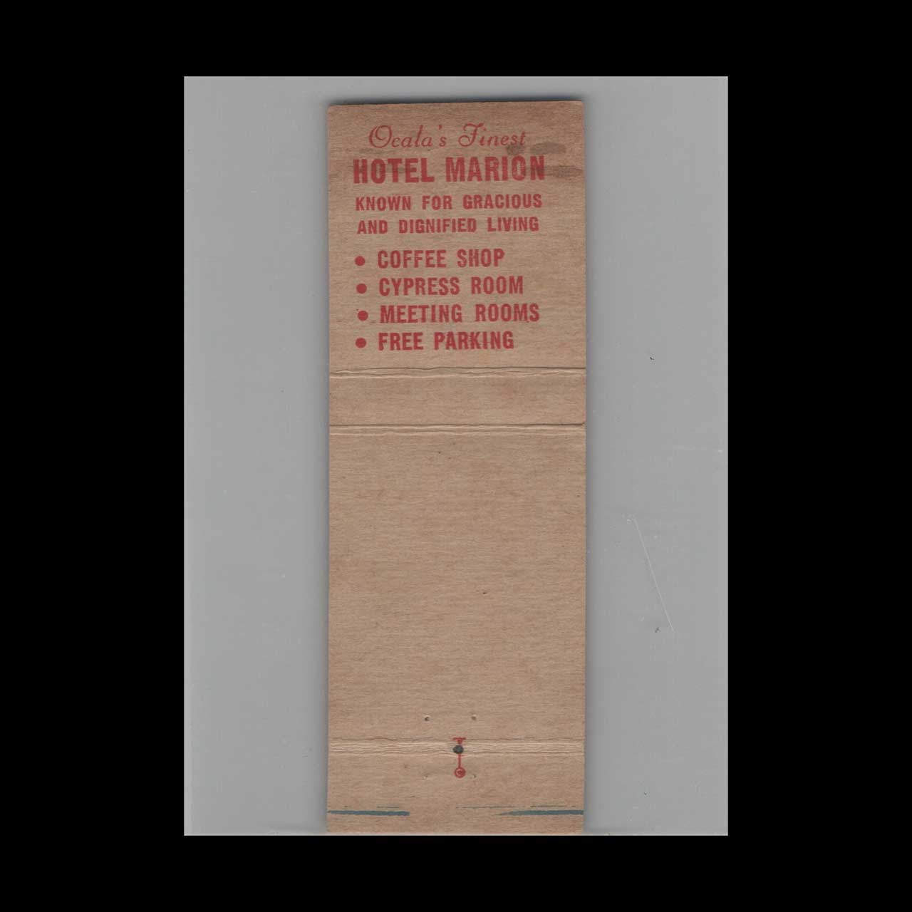 Matchbook Cover Hotel Marion Ocala FL Matchbook Cover Hotel Marion Ocala FL