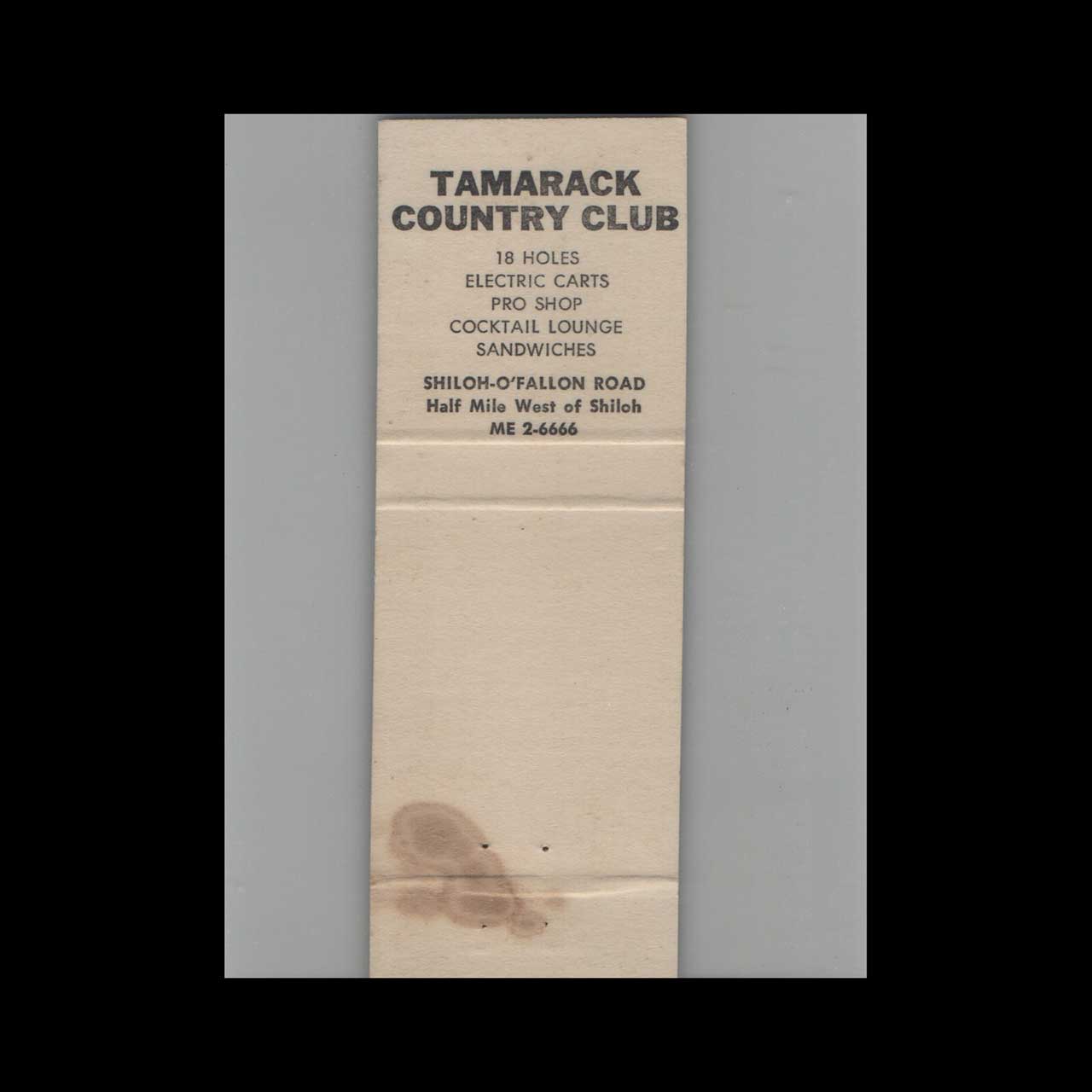 Tamarack Estates & Country Club Shiloh Matchbook Cover Tamarack Estates & Country Club Shiloh Matchbook Cover