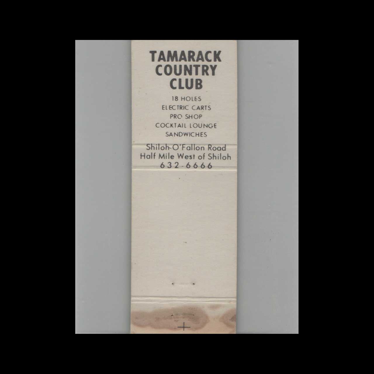 Tamarack Estates & Country Club Shiloh Matchbook Cover Tamarack Estates & Country Club Shiloh Matchbook Cover