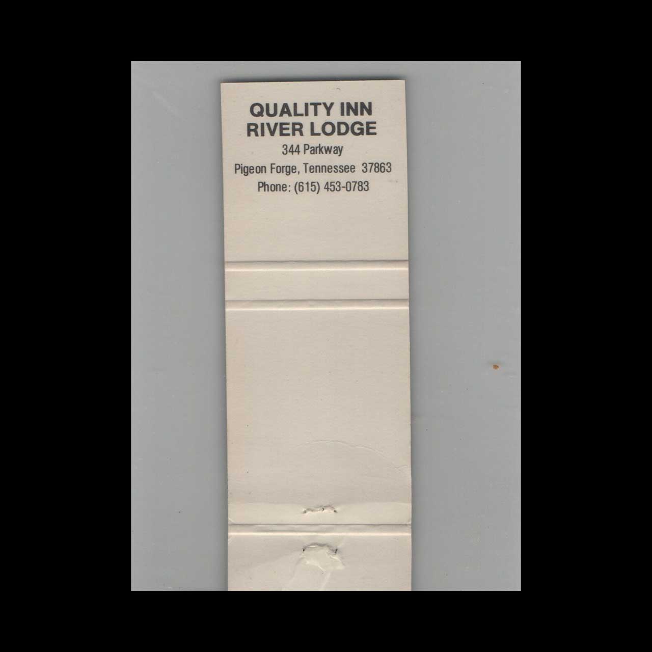 Matchbook Cover Quality Inn Pigeon Forge TN Matchbook Cover Quality Inn Pigeon Forge TN