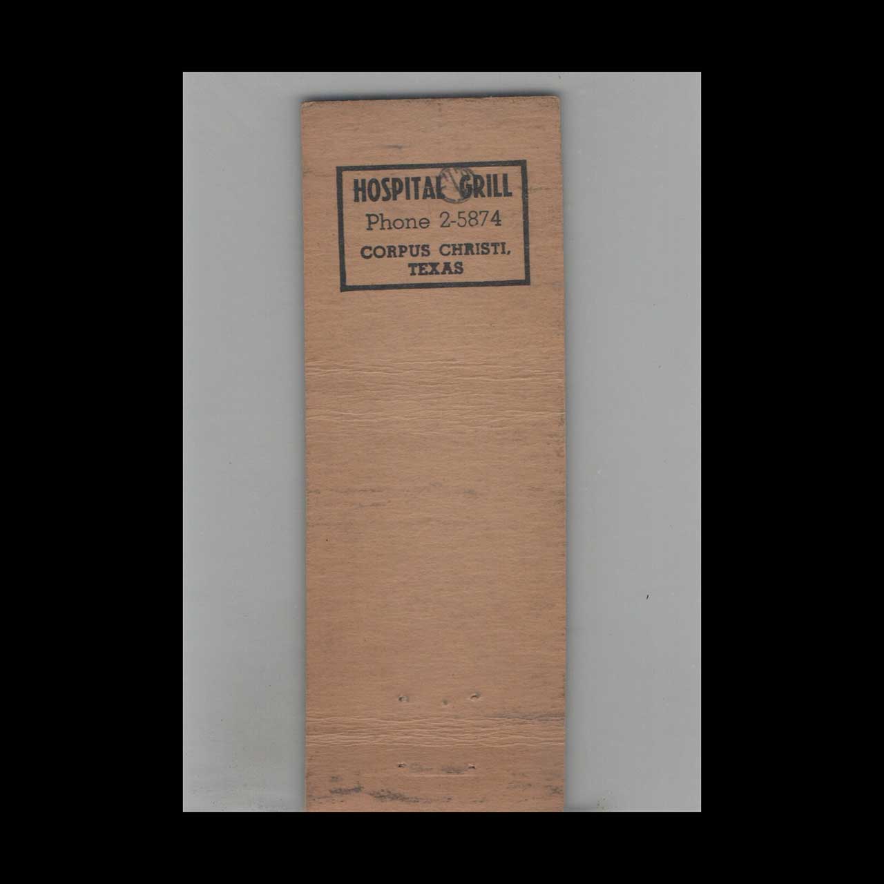 Matchbook Cover Hospital Grill Corpus Christi TX Matchbook Cover Hospital Grill Corpus Christi TX