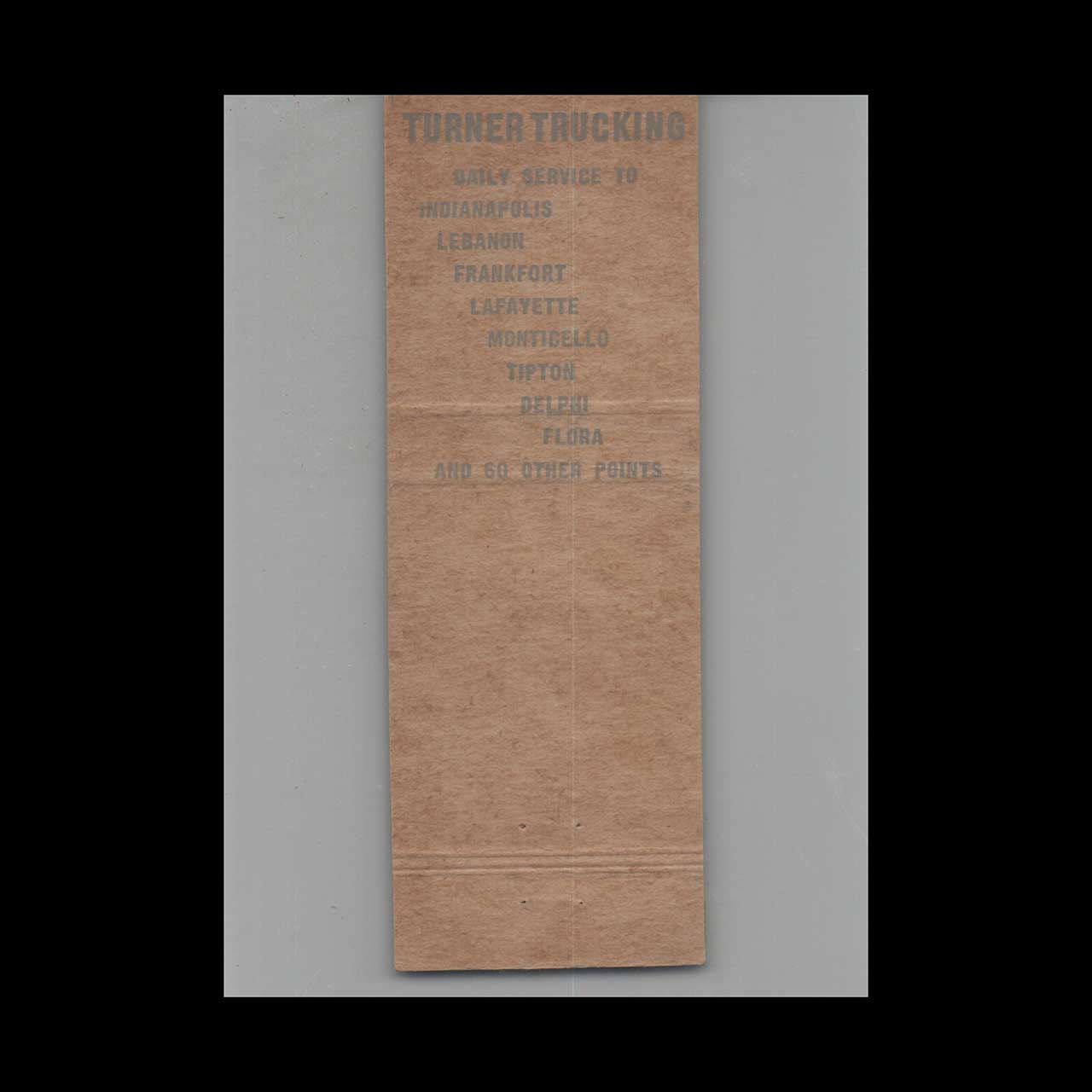 Turner Trucking Co Matchbook Cover Indianapolis IN Turner Trucking Co Matchbook Cover Indianapolis IN