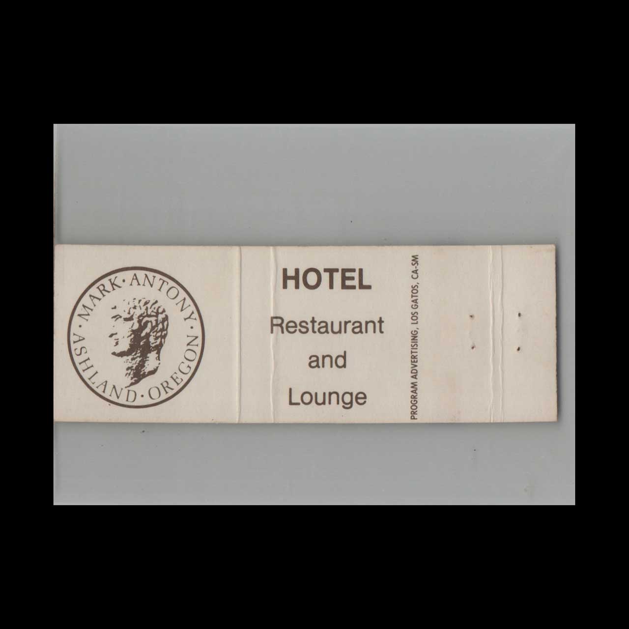Full Length Matchbook Cover Mark Antony Hotel Ashland OR Full Length Matchbook Cover Mark Antony Hotel Ashland OR