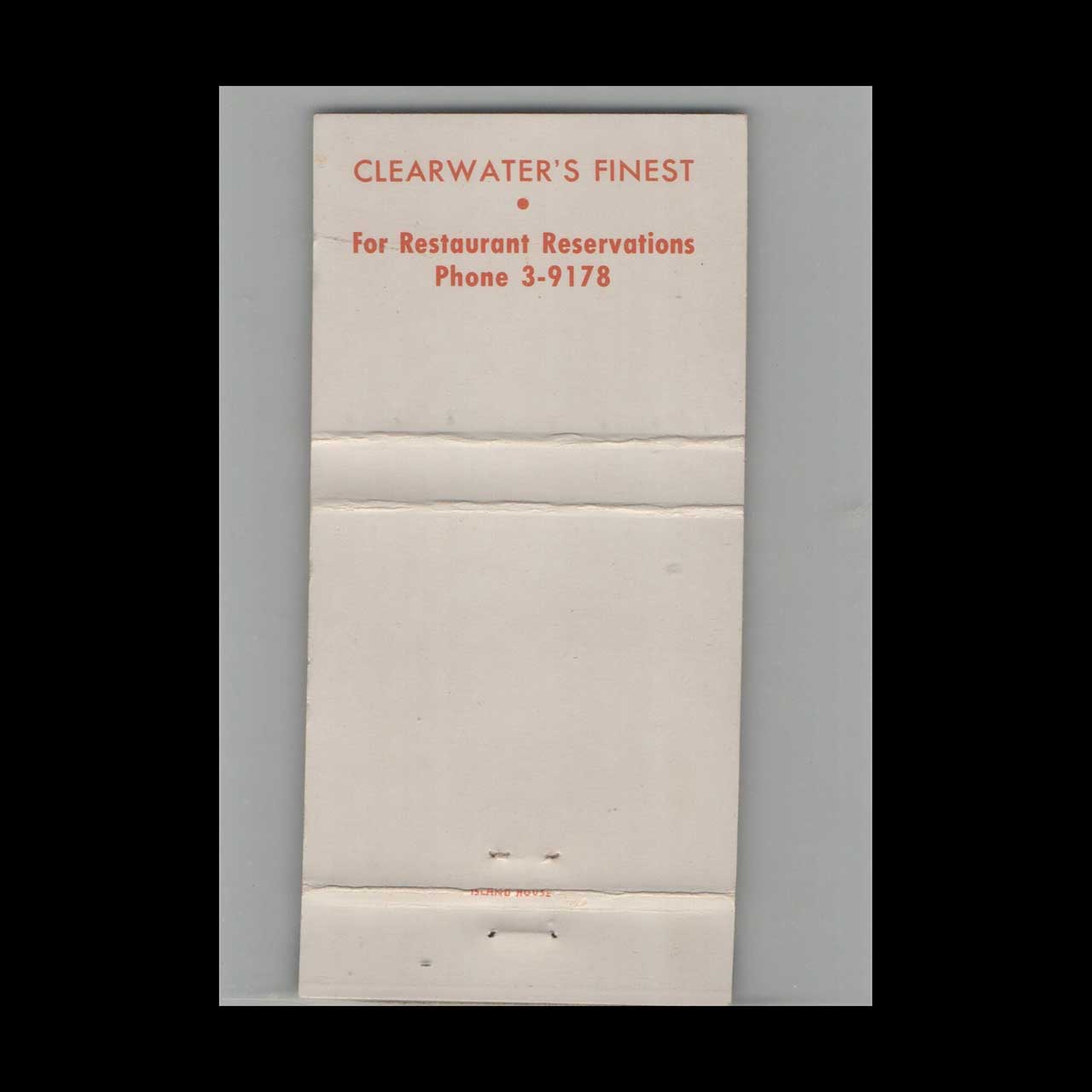 Island House Restaurant Matchbook Cover Clearwater Beach Island House Restaurant Matchbook Cover Clearwater Beach