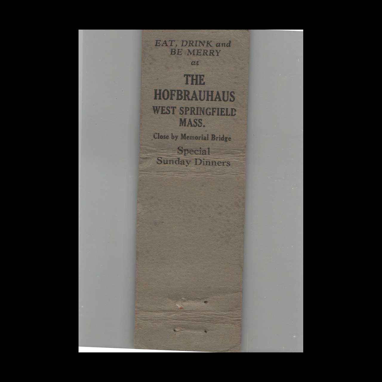 Matchbook Cover Bavarian Hofbrauhaus West Springfield Ma Matchbook Cover Bavarian Hofbrauhaus West Springfield Ma